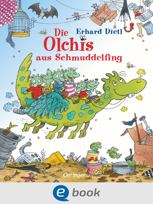 Title details for Die Olchis aus Schmuddelfing by Erhard Dietl - Available